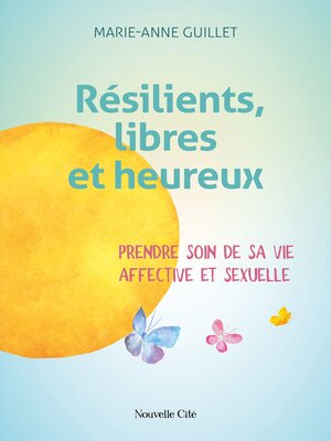 cover image of Résilients, libres et heureux